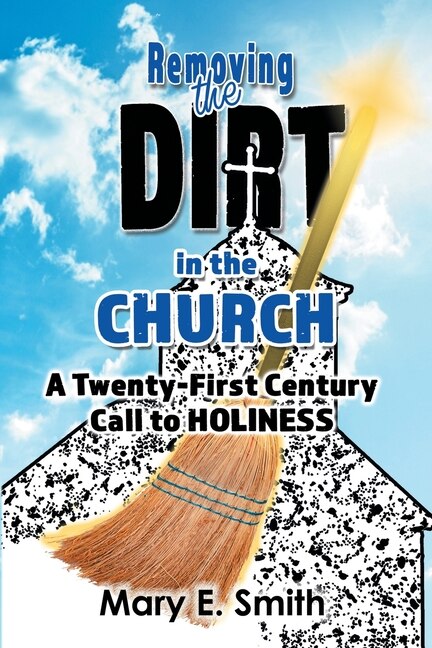 Front cover_Removing the Dirt in the Church