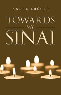 Front cover_Towards My Sinai