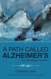 Couverture_A Path Called Alzheimer's