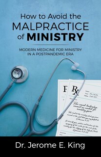 Front cover_How to Avoid the Malpractice of Ministry