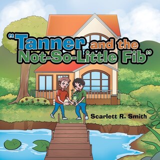 Couverture_Tanner and the Not-So-Little Fib