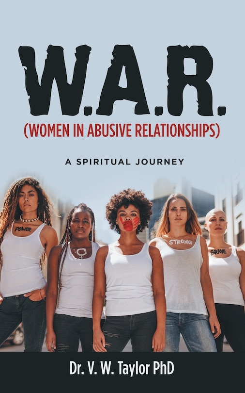 Front cover_W.A.R. (Women in Abusive Relationships)