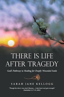 Couverture_There Is Life After Tragedy