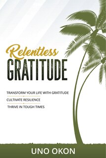 Couverture_Relentless Gratitude
