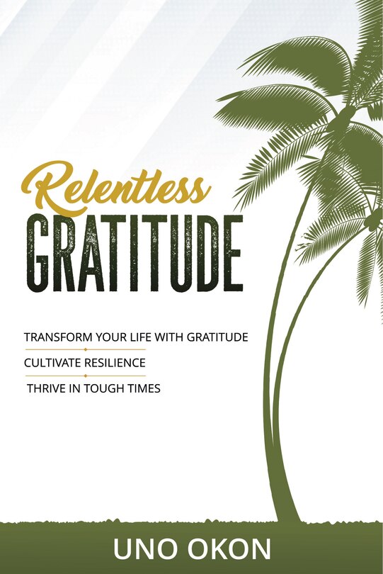 Couverture_Relentless Gratitude