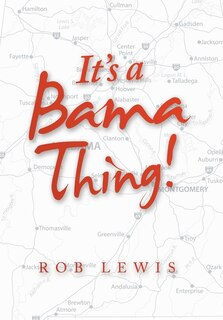 Front cover_It's a Bama Thing!