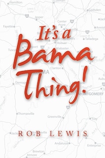 Front cover_It's a Bama Thing!