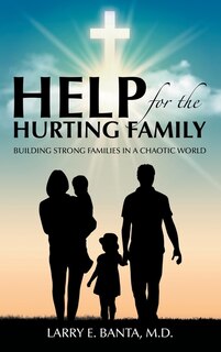 Front cover_Help for the Hurting Family