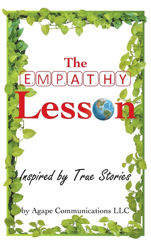 The Empathy Lesson: Inspired by True Stories