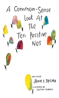 Couverture_A Common-Sense Look at the Ten Positive Nos