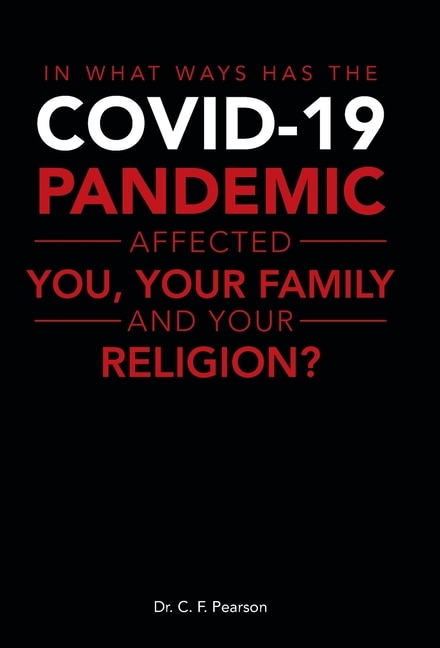 Front cover_In What Ways Has the Covid-19 Pandemic Affected You, Your Family and Your Religion?