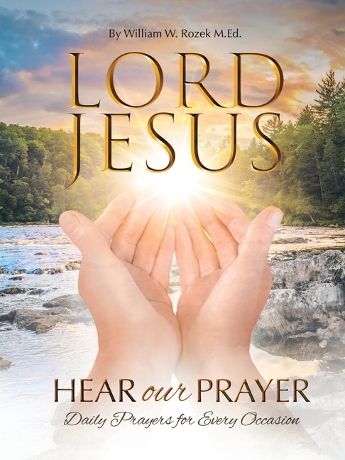 Couverture_Lord Jesus, Hear Our Prayer