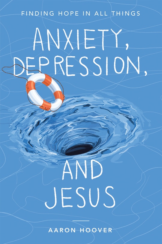 Couverture_Anxiety, Depression, and Jesus