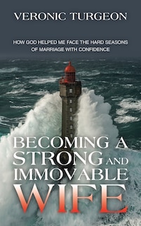 Couverture_Becoming a Strong and Immovable Wife
