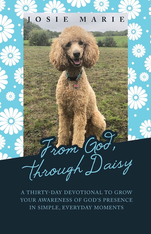 Front cover_From God, Through Daisy