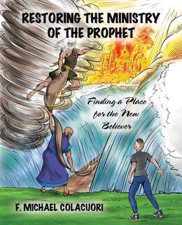 Front cover_Restoring the Ministry of the Prophet