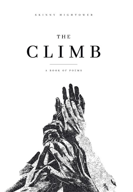 The Climb: A Book of Poems