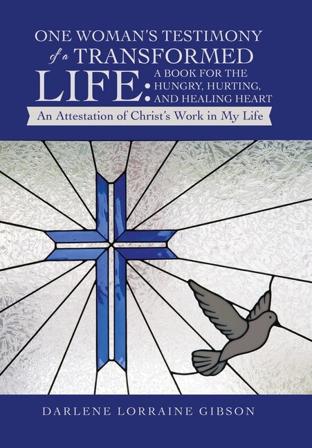 Front cover_One Woman's Testimony of a Transformed Life