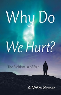 Front cover_Why Do We Hurt?