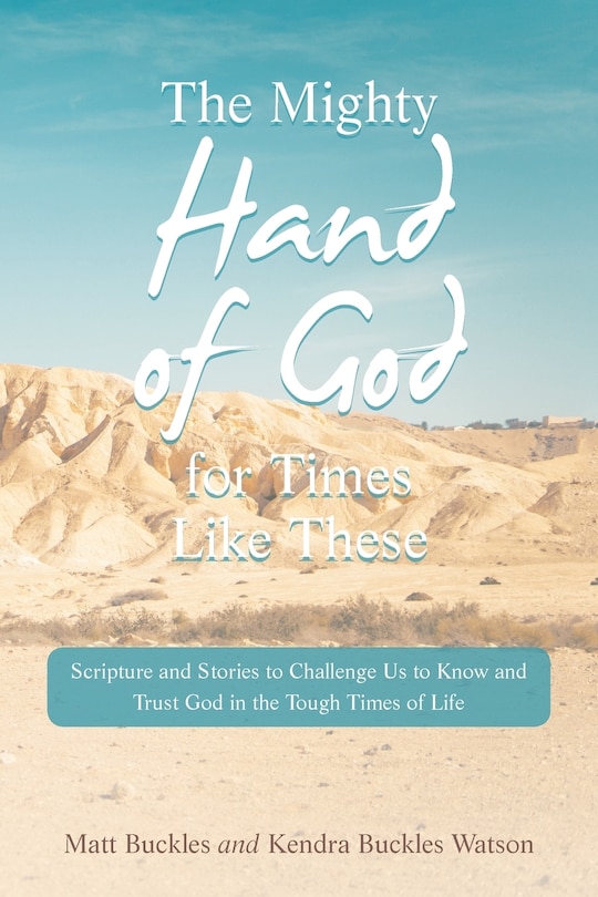 Couverture_The Mighty Hand of God for Times Like These