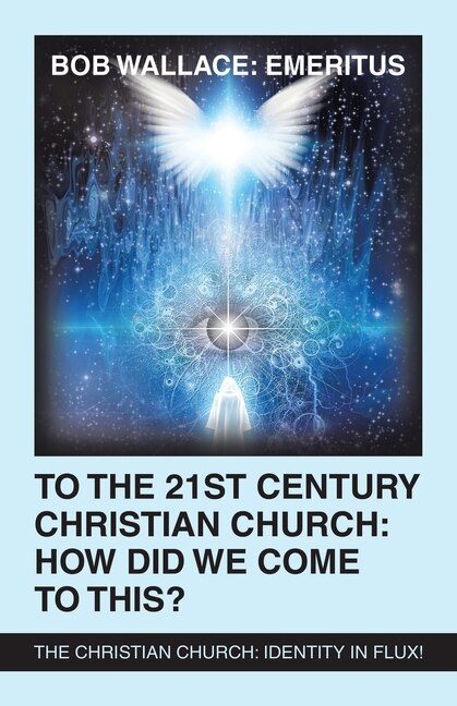 Couverture_To the 21St Century Christian Church