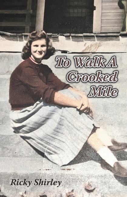 Front cover_To Walk a Crooked Mile
