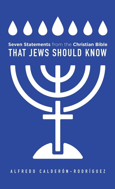 Front cover_Seven Statements from the Christian Bible that Jews Should Know