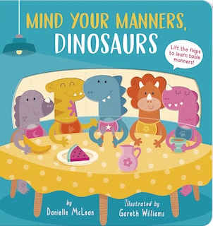 Front cover_Mind Your Manners, Dinosaurs!
