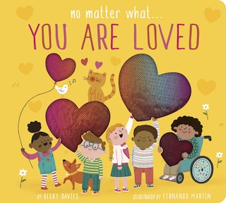 Front cover_No Matter What... You Are Loved
