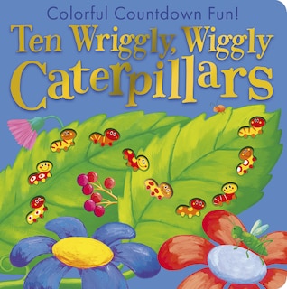 Couverture_Ten Wriggly Wiggly Caterpillars