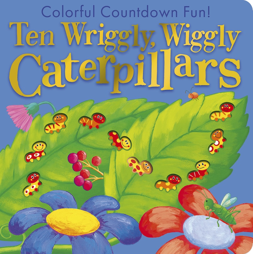 Couverture_Ten Wriggly Wiggly Caterpillars