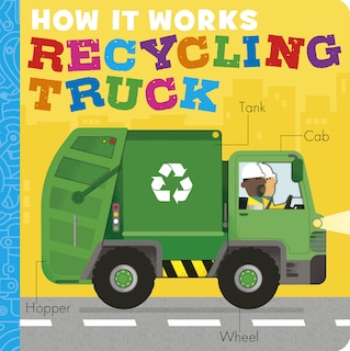 Couverture_How It Works: Recycling Truck