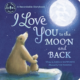 Front cover_I Love You to the Moon and Back Recordable