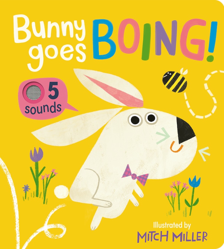 Couverture_Bunny Goes Boing! An Interactive Book with 5 Sounds!