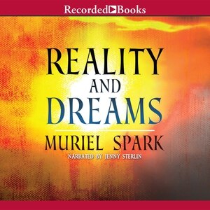 Reality and Dreams: A Novel