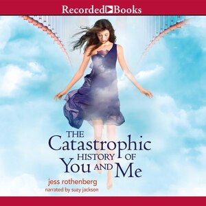 Couverture_The Catastrophic History of You and Me