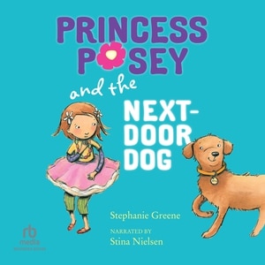 Couverture_Princess Posey and the Next-Door Dog