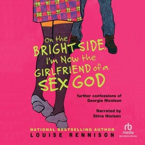 On the Bright Side, I'm Now the Girlfriend of a Sex God