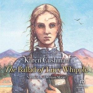 Front cover_The Ballad of Lucy Whipple