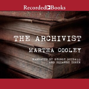 The Archivist: A Novel