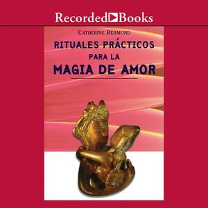 Couverture_Rituales Practicos para Magia de Amor (Practical Rituals for the Magic of Love)