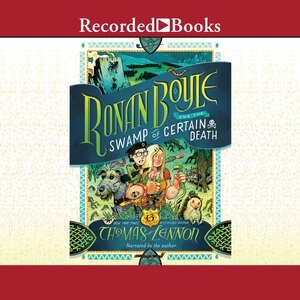 Front cover_Ronan Boyle and the Swamp of Certain Death