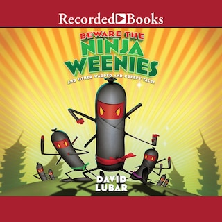 Front cover_Beware the Ninja Weenies