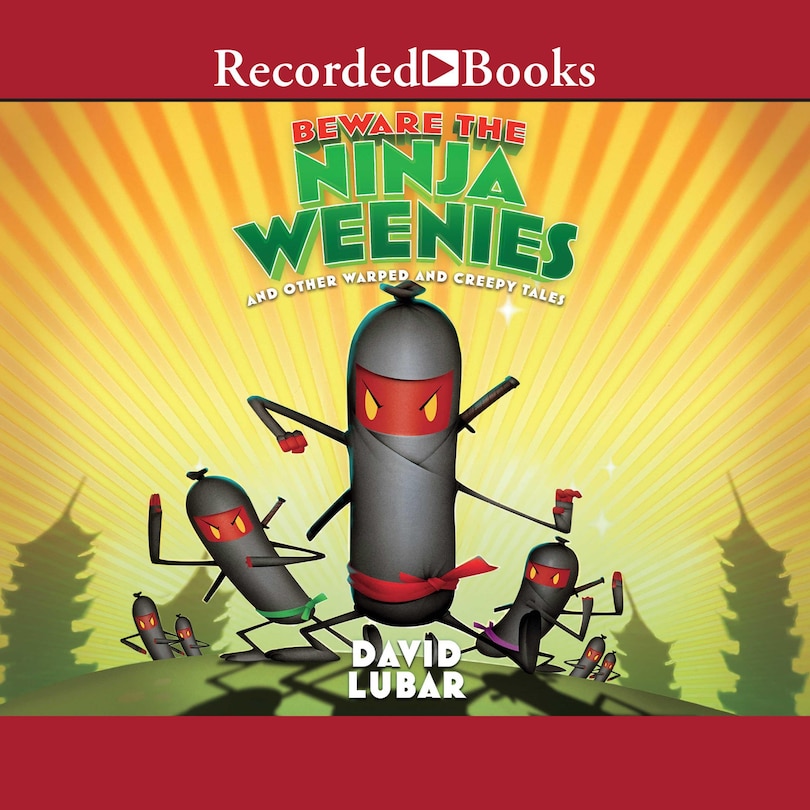 Front cover_Beware the Ninja Weenies