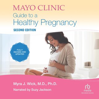 Front cover_Mayo Clinic Guide To A Healthy Pregnancy, 2nd Edition