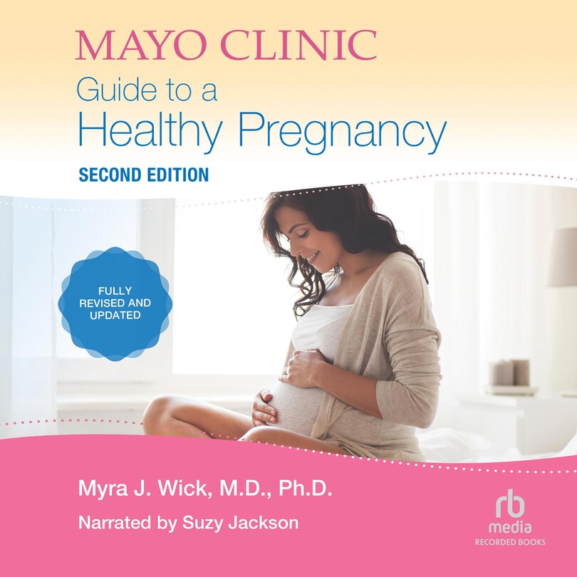 Front cover_Mayo Clinic Guide To A Healthy Pregnancy, 2nd Edition