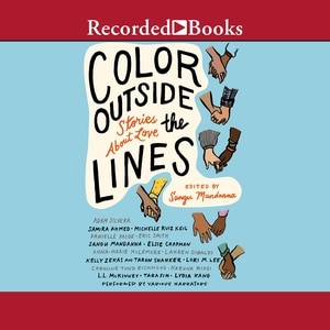 Color Outside the Lines: Stories about Love