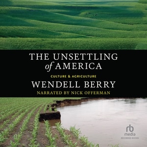 The Unsettling of America: Culture & Agriculture