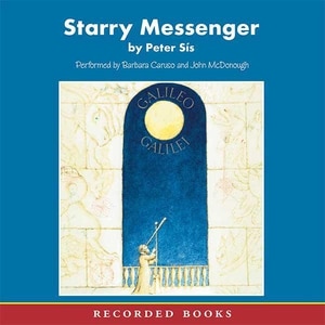 Starry Messenger: A book depicting the life of a famous scientist, mathematician, astronomer, philosopher, physicist Galileo Galilei