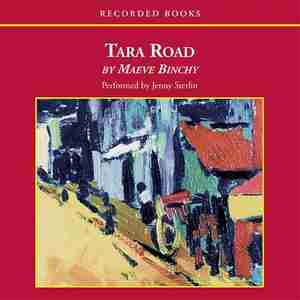 Tara Road by Maeve Binchy